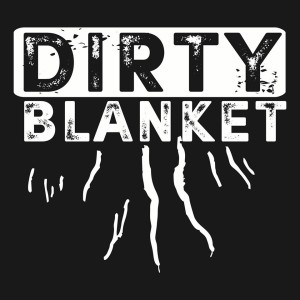 DirtyBlanket